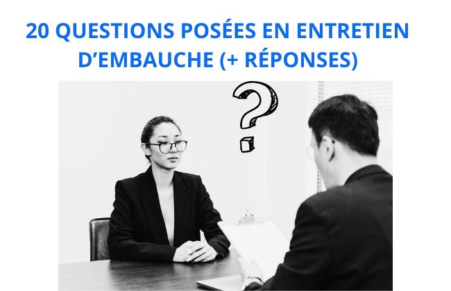 question entretien d'embauche